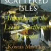 These Scattered Isles Alonnisos & the Lesser Northern Sporades